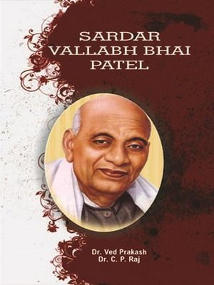 cover image of Encyclopedia of Indian Freedom Fighters Sardar Vallabh Bhai Patel